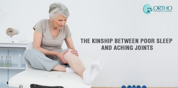 The Kinship between Poor Sleep And Aching Joints