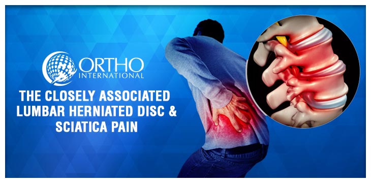 The Closely Associated Lumbar Herniated Disc & Sciatica Pain